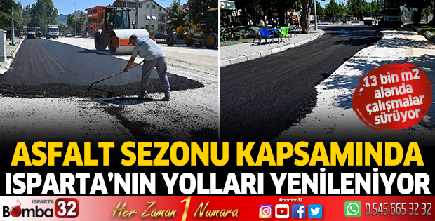 Isparta'da yollar asfaltlanıyor