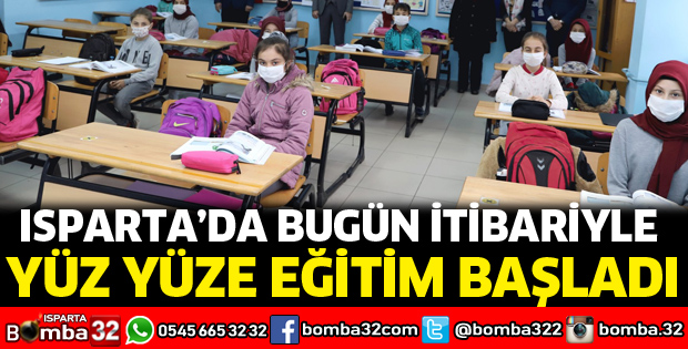 Isparta'da yüz yüze eğitim başladı