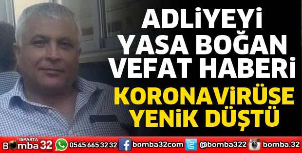 ISPARTA'DA ZABIT KATİBİ VEFAT ETTİ