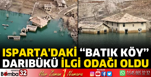 Isparta'daki 'batık köy' Darıbükü
