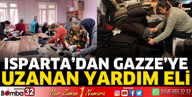 Isparta'dan Gazze'ye uzanan yardım eli