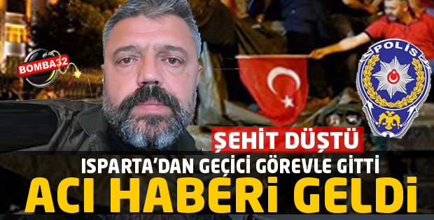 ISPARTA'DAN GEÇİCİ GÖREVLE GİTTİ
