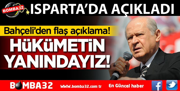 ISPARTA'DAN SESLENDİ:Hükümetin yanındayız