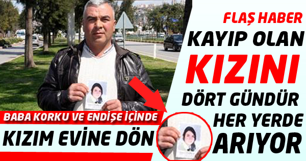 Ispartalı Baba Dört Gündür Kayıp Olan Kızı Antalya'da Arıyor