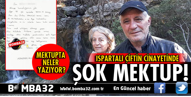 ISPARTALI ÇİFT CİNAYETİNDE ŞOK MEKTUP!