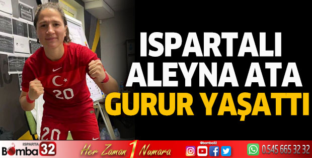 Ispartalı sporcumuz gurur yaşattı