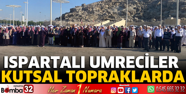 Ispartalı umreciler kutsal topraklarda