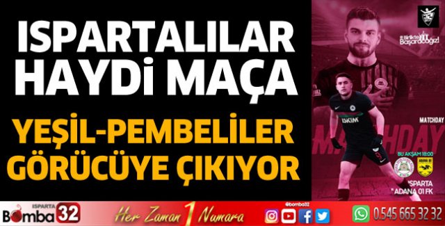 Ispartalılar haydi maça 