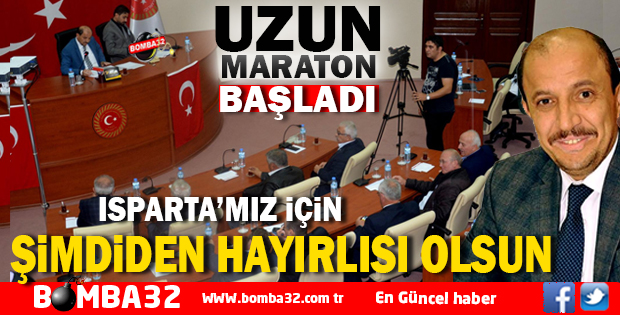 ISPARTA'MIZ İÇİN ŞİMDİDEN HAYIRLISI OLSUN 