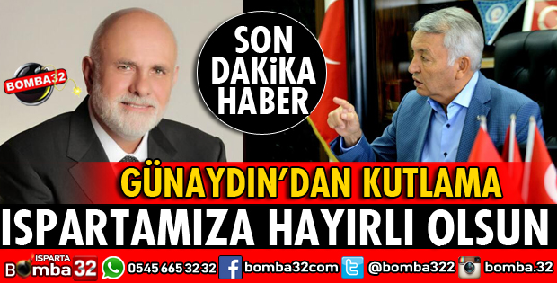 ISPARTAMIZA HAYIRLI HİZMETLER GETİRMESİNİ DİLİYORUM