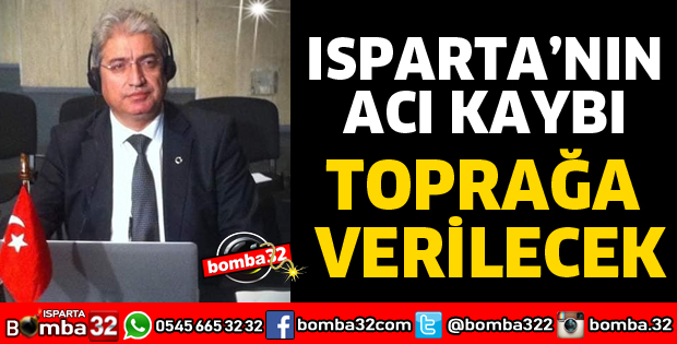 ISPARTA'NIN ACI KAYBI