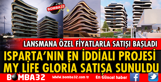 ISPARTA'NIN EN İDDİALI PROJESİ SATIŞA SUNULDU