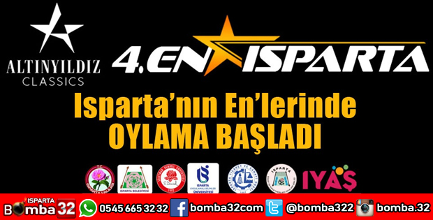 ISPARTA'NIN EN'LERİNİ SİZ BELİRLEYİN