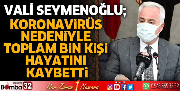 Isparta'nın koronavirüs bilançosu