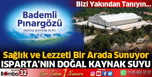 Isparta'nın Markası: Bademli Pınargözü Doğal Kaynak Suyu