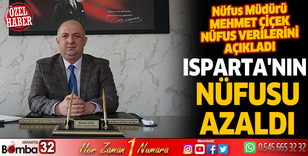 Isparta'nın nüfusu azaldı