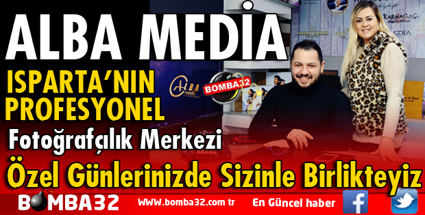 ISPARTA'NIN PROFESYONEL FOTOĞRAF STÜDYOSU ALBA MEDİA