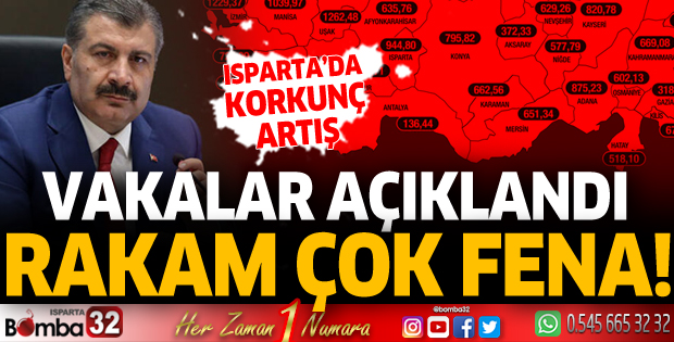 Isparta'nın vaka sayısında ciddi artış