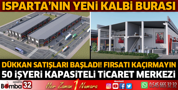 Isparta'nın yeni ticaret merkezinde dükkanlar satışa sunuldu