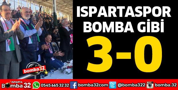 ISPARTASPOR BOMBA GİBİ
