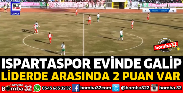 ISPARTASPOR EVİNDE AKŞEHİRSPOR'U YENDİ
