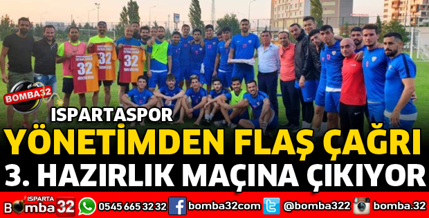 ISPARTASPOR KEMERSPOR İLE HAZIRLIK MAÇI YAPACAK