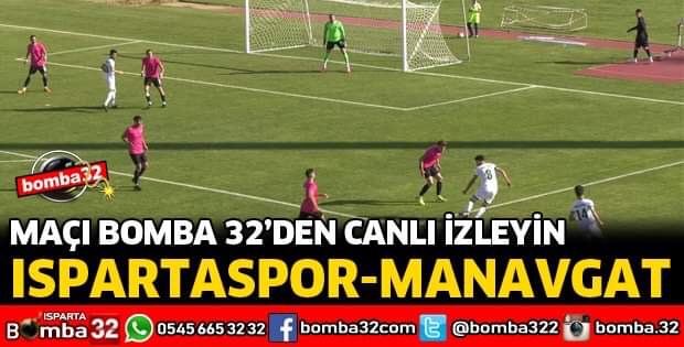 ISPARTASPOR MANAVGAT MAÇI CANLI