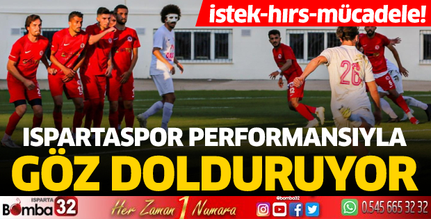 Ispartaspor performansıyla göz dolduruyor