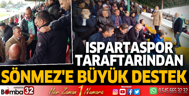 Ispartaspor taraftarından Sönmez'e büyük destek