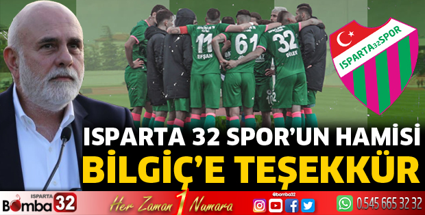 ISPARTASPOR YÖNETİMİNDEN BİLGİÇ'E TEŞEKKÜR
