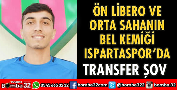 ISPARTASPOR’DA TRANSFER DEVAM EDİYOR