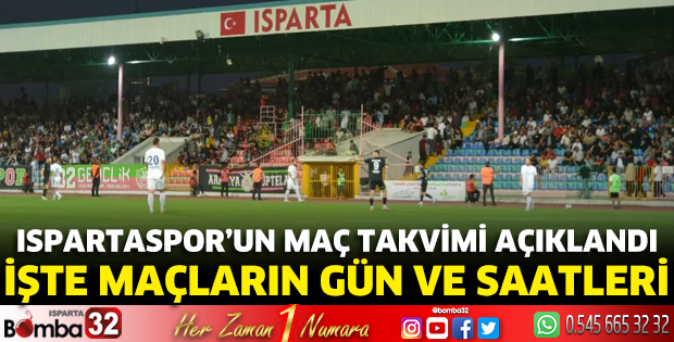 Ispartaspor’un maç takvimi açıklandı