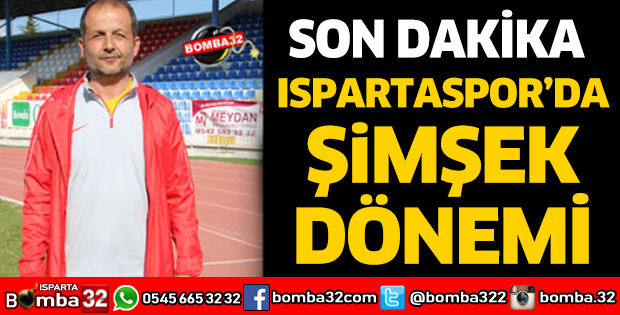 Ispartaspor'da Şimşek dönemi