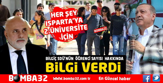 ISPARTA'YA 2.ÜNİVERSİTE İÇİN HAKLI GEREKÇEMİZ 97 BİN ÖĞRENCİ 