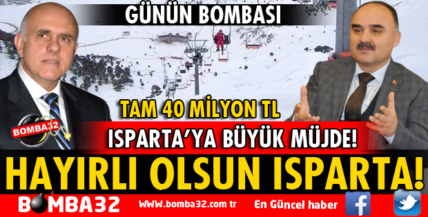 ISPARTA'YA BÜYÜK MÜJDE! YENİ TELESİYEJ YAPILIYOR