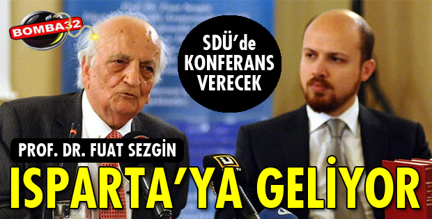 ISPARTA'YA GELİYOR!