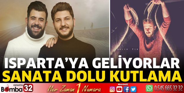 Isparta'ya geliyorlar