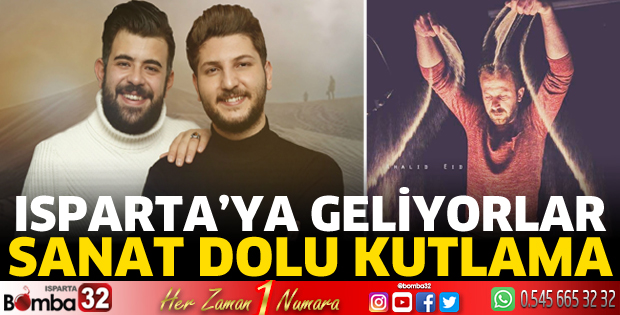 Isparta'ya geliyorlar