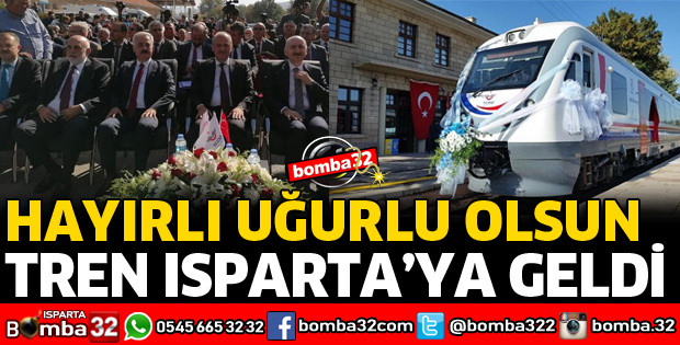 ISPARTA'YA HAYIRLI UĞURLU OLSUN