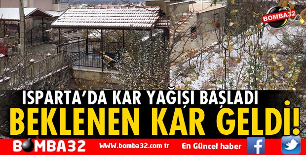 ISPARTA'YA İLK KAR YAĞDI