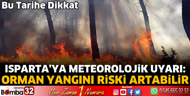 Isparta'ya meteorolojik uyarı