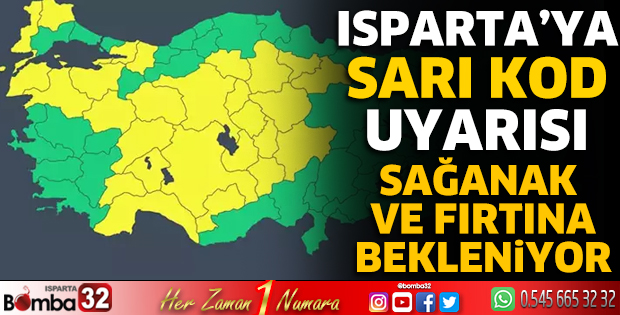 Isparta'ya sarı kod uyarısı