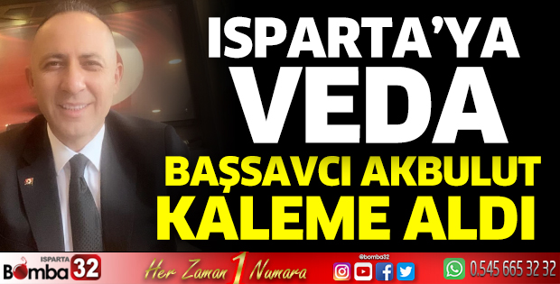 Isparta'ya veda