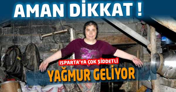 Isparta'ya  Yağış geliyor...