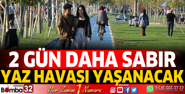 Isparta'ya yaz geliyor