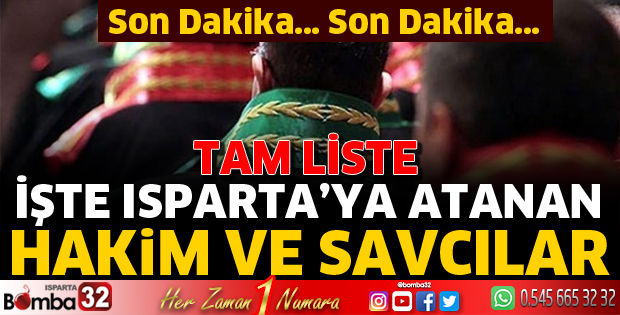 Isparta'ya yeni hakim ve savcılar atandı 