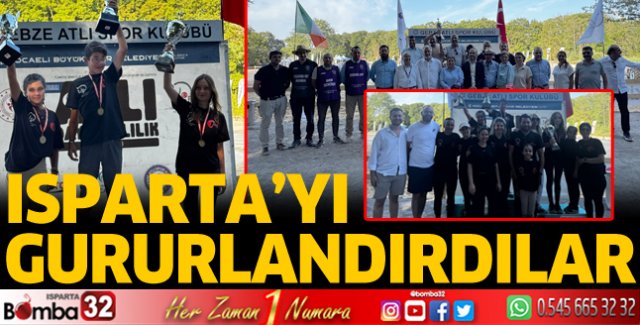 Isparta'yı gururlandırdılar 