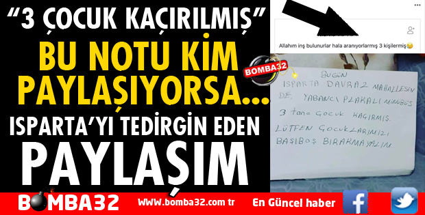 ISPARTA'YI TEDİRGİN EDEN PAYLAŞIM
