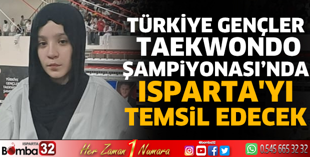 Isparta'yı temsil edecek
