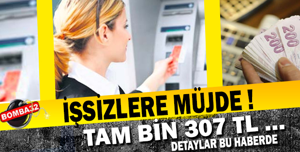 İŞSİZLERE MÜJDE 